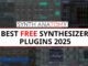 Best free synthesizer plugins 2025