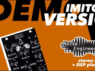 Noise Engineering Imitor Versio